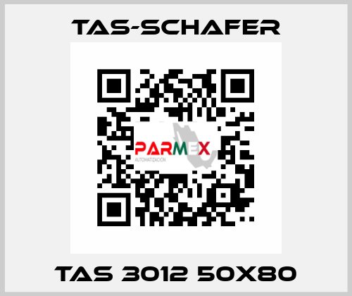 TAS 3012 50X80 TAS-SCHAFER