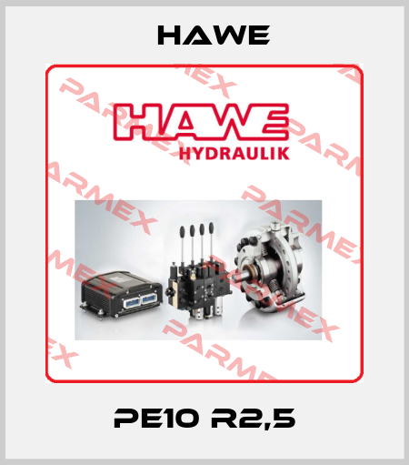 PE10 R2,5 Hawe