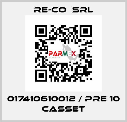 017410610012 / PRE 10 CASSET RE-CO  SRL