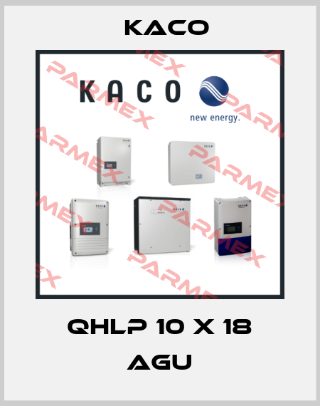 QHLP 10 x 18 AGU Kaco