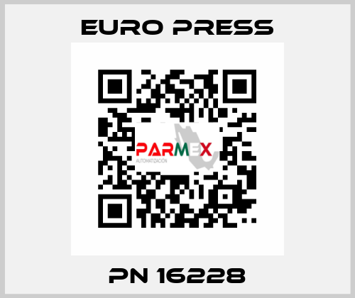 PN 16228 Euro Press