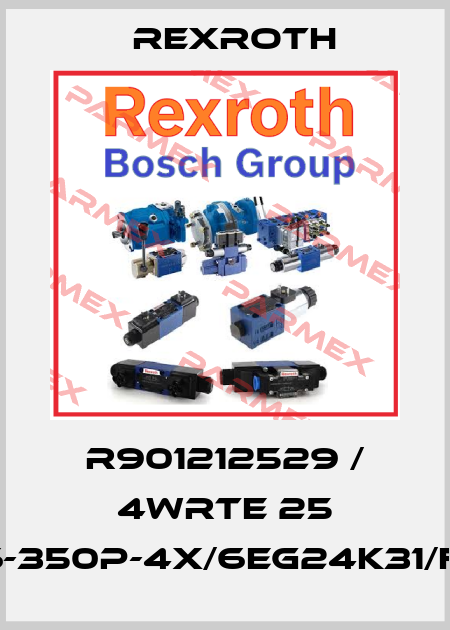 R901212529 / 4WRTE 25 W6-350P-4X/6EG24K31/F1M Rexroth