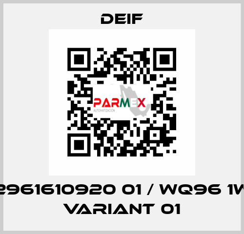 2961610920 01 / WQ96 1W Variant 01 Deif