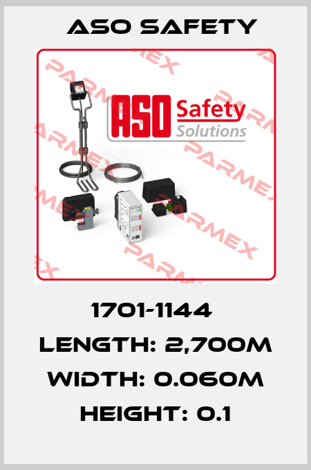 1701-1144  Length: 2,700m Width: 0.060m Height: 0.1 ASO SAFETY