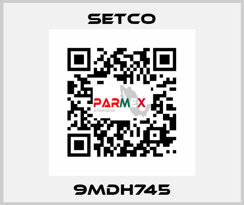 9MDH745 SETCO