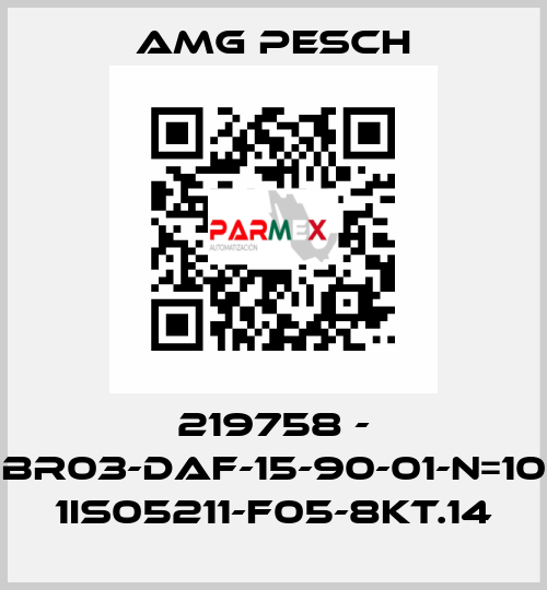 219758 - BR03-DAF-15-90-01-n=10 1IS05211-F05-8kt.14 AMG Pesch