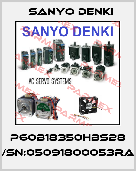 P60B18350HBS28 /SN:05091800053RA Sanyo Denki