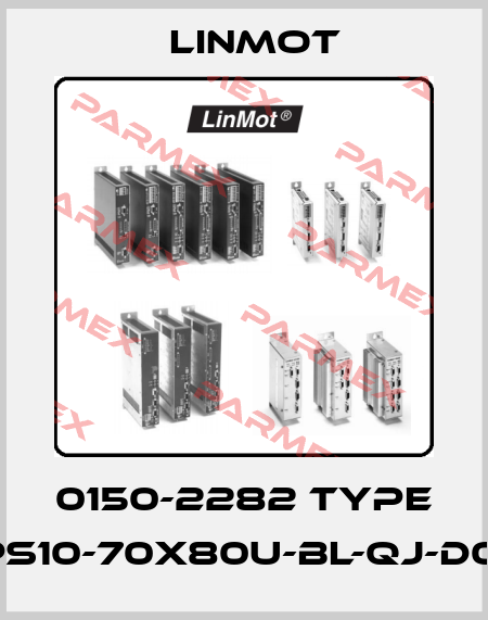 0150-2282 Type PS10-70x80U-BL-QJ-D01 Linmot