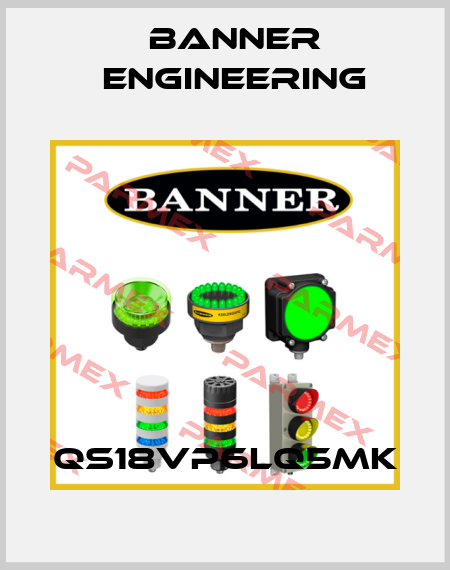 QS18VP6LQ5MK Banner Engineering