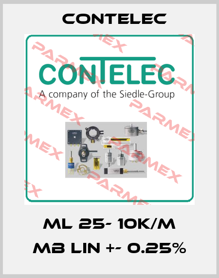 ML 25- 10K/M MB LIN +- 0.25% Contelec