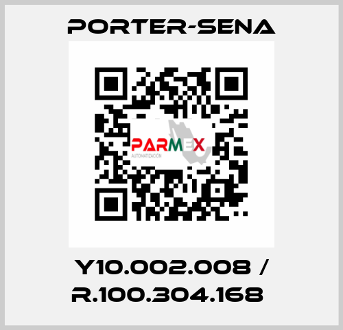 Y10.002.008 / R.100.304.168  PORTER-SENA