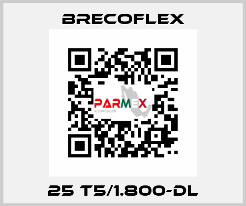 25 T5/1.800-DL Brecoflex