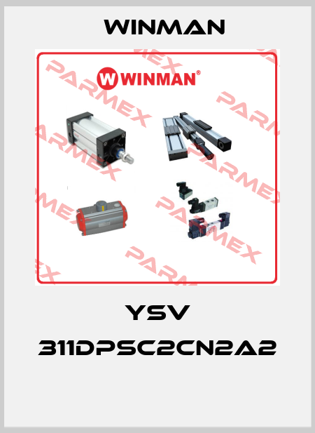 YSV 311DPSC2CN2A2  Winman