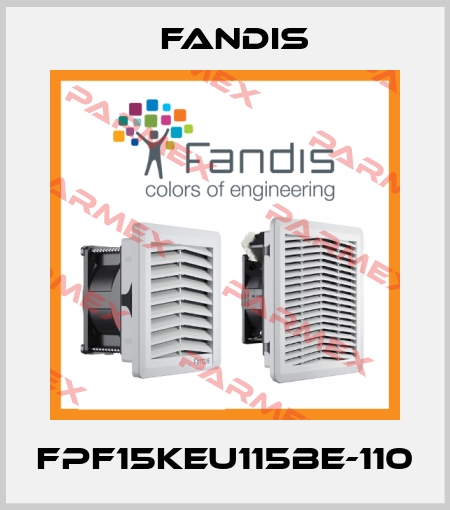 FPF15KEU115BE-110 Fandis