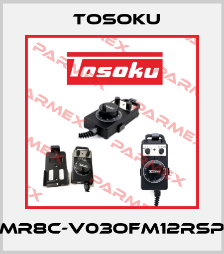 MR8C-V03OFM12RSP TOSOKU