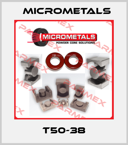 T50-38 Micrometals