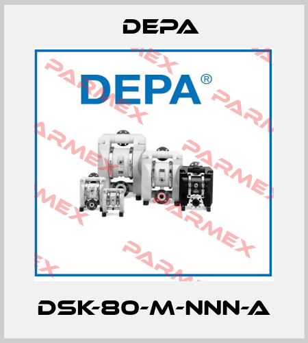DSK-80-M-NNN-A Depa