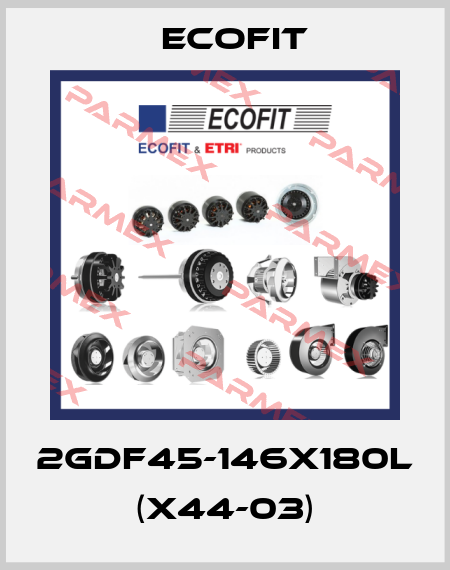 2GDF45-146X180L (X44-03) Ecofit
