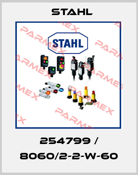 254799 / 8060/2-2-W-60 Stahl