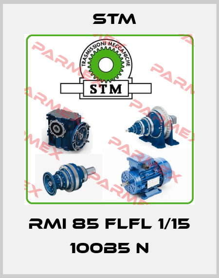 RMI 85 FLFL 1/15 100B5 N Stm