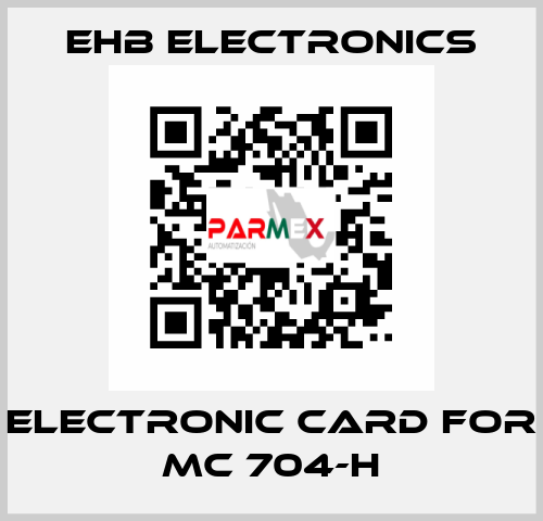 electronic card for MC 704-H ehb electronics