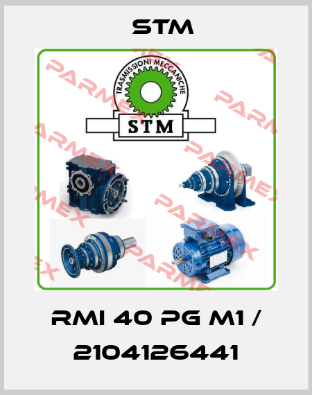 RMI 40 PG M1 / 2104126441 Stm