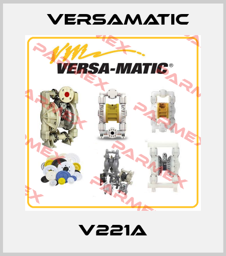 V221A VersaMatic