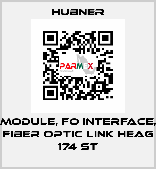 Module, FO Interface, Fiber Optic Link HEAG 174 ST HUBNER