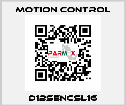 D12SENCSL16 MOTION CONTROL