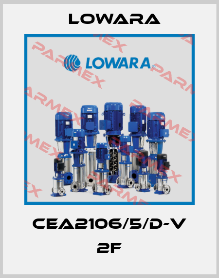 CEA2106/5/D-V 2F Lowara