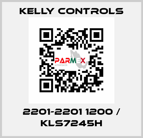 2201-2201 1200 / KLS7245H Kelly Controls