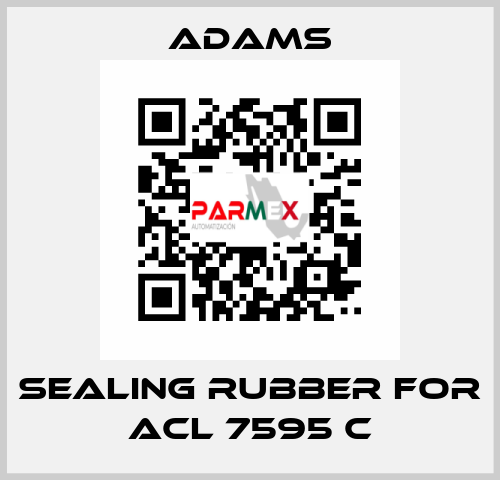 Sealing rubber for ACL 7595 C ADAMS