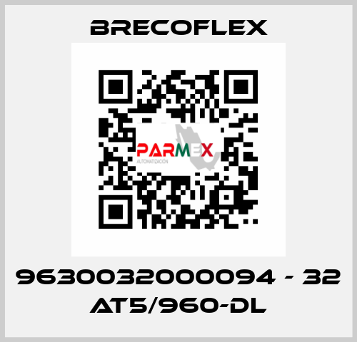 9630032000094 - 32 AT5/960-DL Brecoflex