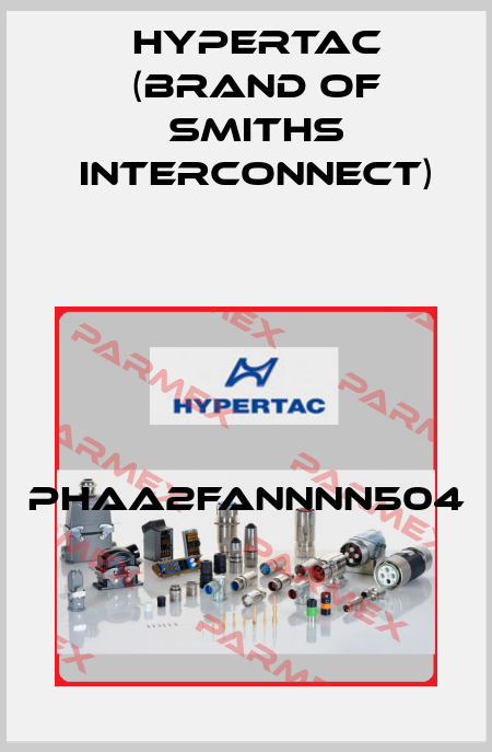 PHAA2FANNNN504 Hypertac (brand of Smiths Interconnect)