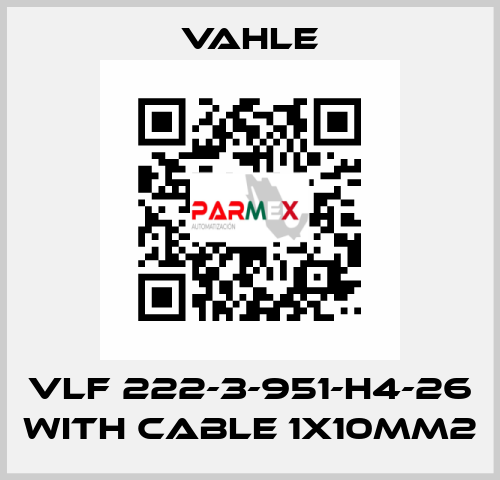 VLF 222-3-951-H4-26 with cable 1x10mm2 Vahle