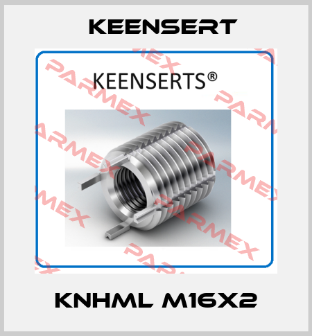 KNHML M16X2 Keensert