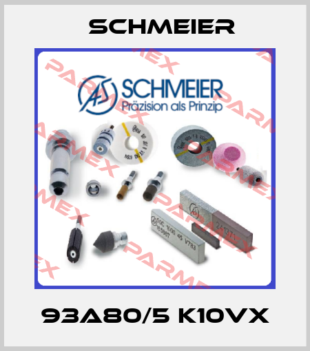 93A80/5 K10VX Schmeier