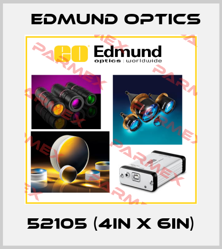 52105 (4IN X 6IN) Edmund Optics