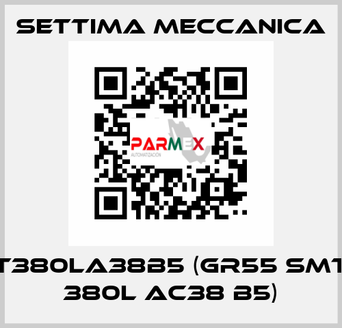 T380LA38B5 (GR55 SMT 380L AC38 B5) Settima Meccanica