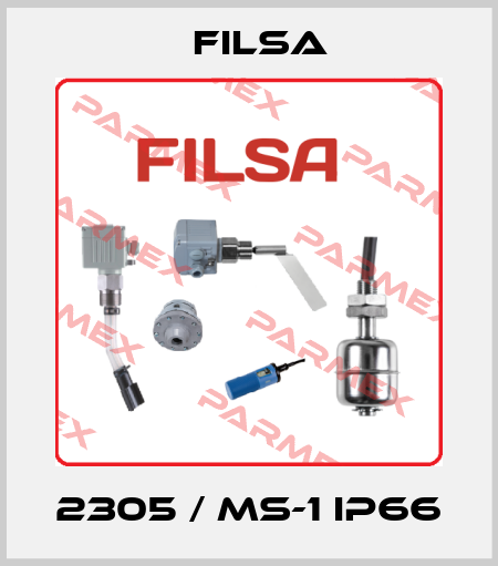 2305 / MS-1 IP66 Filsa