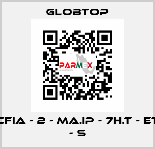 CFIA - 2 - MA.IP - 7H.T - ET - S Globtop