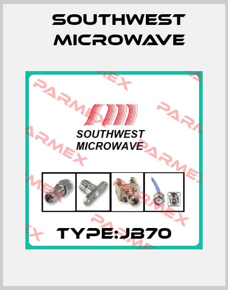 Type:JB70 Southwest Microwave