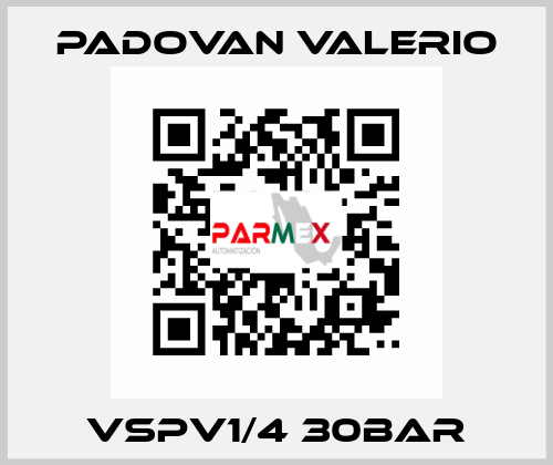 VSPV1/4 30Bar PADOVAN VALERIO