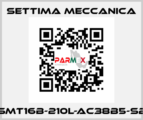 GR45-SMT16B-210L-AC38B5-S2-RP-T1 Settima Meccanica