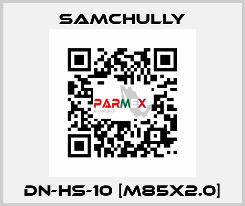 DN-HS-10 [M85x2.0] Samchully