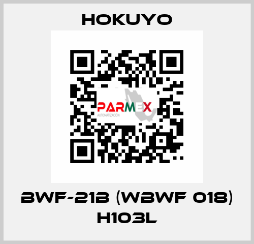 BWF-21B (WBWF 018) H103L Hokuyo