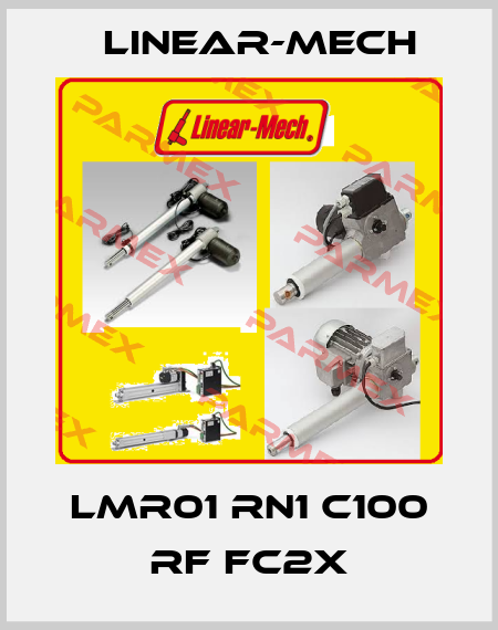 LMR01 RN1 C100 RF FC2X Linear-mech