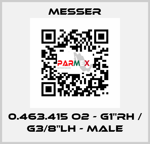 0.463.415 O2 - G1"RH / G3/8"LH - Male Messer