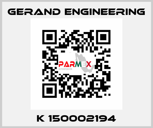 K 150002194 Gerand Engineering