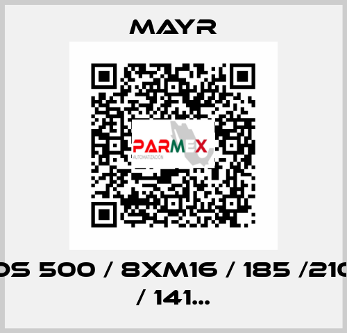 DS 500 / 8xM16 / 185 /210 / 141... Mayr